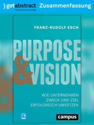cover image of Purpose & Vision (Zusammenfassung)